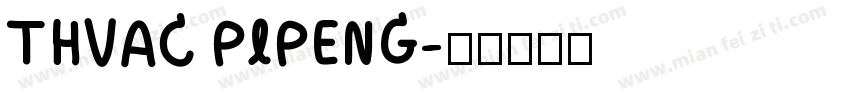 THVAC PIPENG字体转换